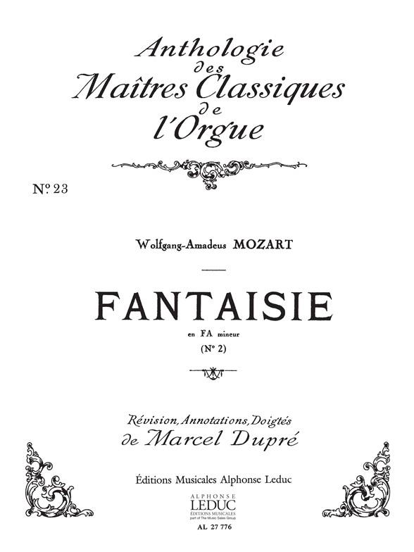 Fantaisie en fa mineur no.2&nbsp;&nbsp;Anthologie des maitres classiques&nbsp;&nbsp;de l'orgue