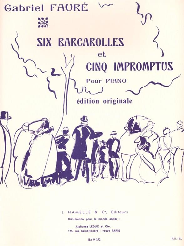 6 barcarolles et 5 impromptus  pour piano  