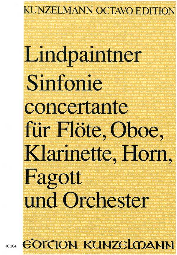 Sinfonie concertante&nbsp;&nbsp;für Flöte, Oboe, Klarinette, Horn, Fagott und Orchester&nbsp;&nbsp;Partitur