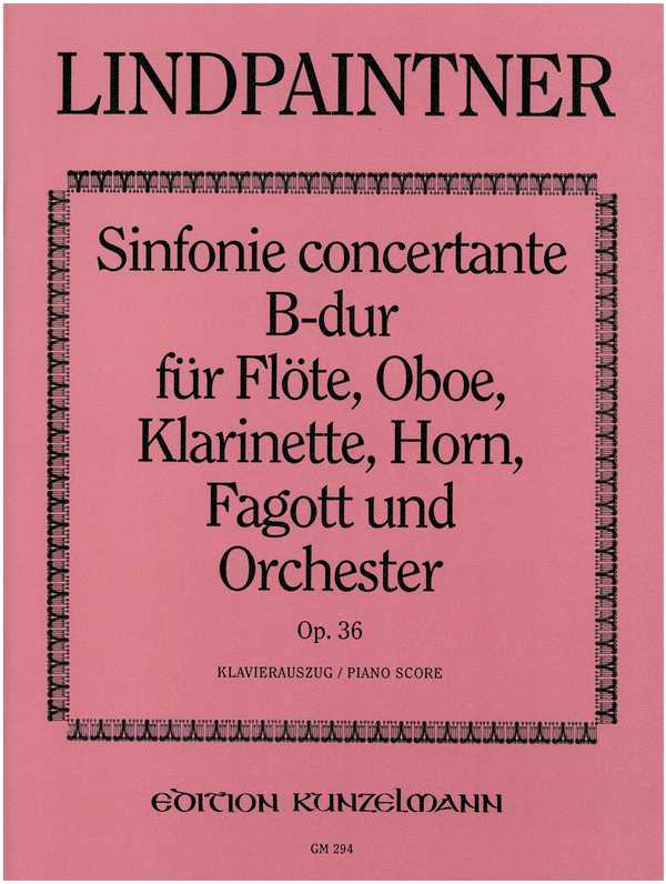 Sinfonia concertante&nbsp;&nbsp;für Flöte, Oboe, Klarinette, Horn, Fagott und Orchester&nbsp;&nbsp;für Flöte, Oboe, Klarinette, Horn, Fagott und Klavier