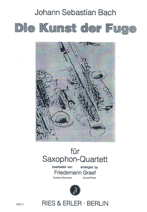 Die Kunst der Fuge&nbsp;&nbsp;für 4 Saxophone&nbsp;&nbsp;Partitur und Stimmen