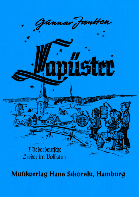 Lapüster Niederdeutsche Lieder&nbsp;&nbsp;für Gesang und Klavier&nbsp;&nbsp;spielbar auch für Akkordeon und Gitarre