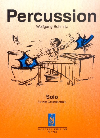 Solo für die Grundschule&nbsp;&nbsp;für Percussion&nbsp;&nbsp;