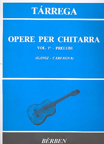 Opere vol.1 preludi  per chitarra  
