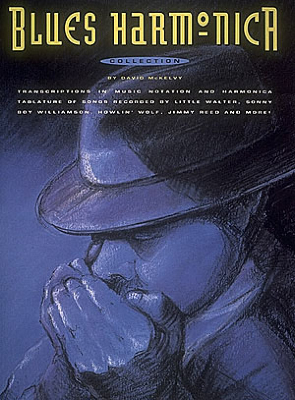 Blues Harmonica Collection:&nbsp;&nbsp;transcriptions in music notation&nbsp;&nbsp;