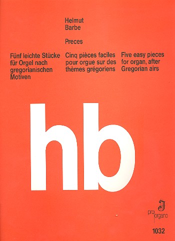 Preces 5 leichte Stücke für&nbsp;&nbsp;Orgel nach gregorianischen Motiven&nbsp;&nbsp;