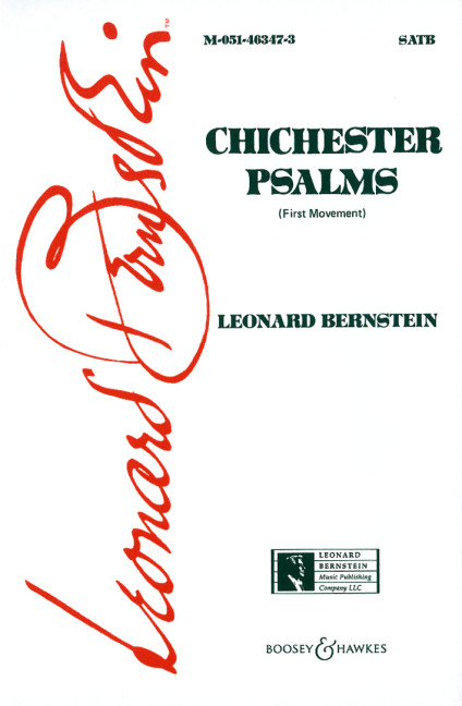 Chichester Psalms - First Movement&nbsp;&nbsp;für Knabenstimme, gem Chor, Orchester&nbsp;&nbsp;Chorpartitur
