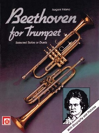 Beethoven for Trumpet Band 1  Berühmte Themen aus grossen Werken  