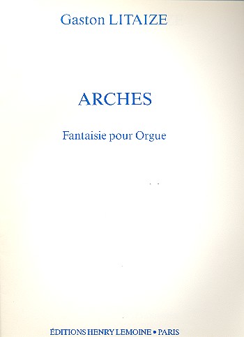 Arches fantaisie  pour orgue  