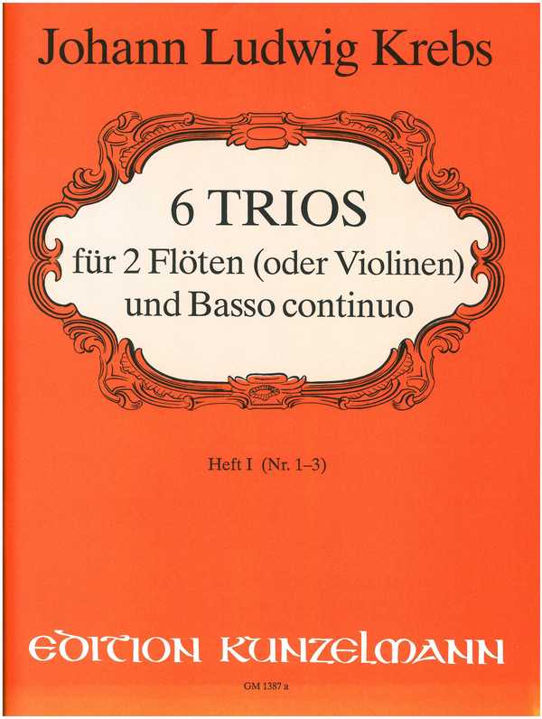 6 Trios Band 1 (Nr.1-3)  für 2 Flöten (Violinen) und Bc  