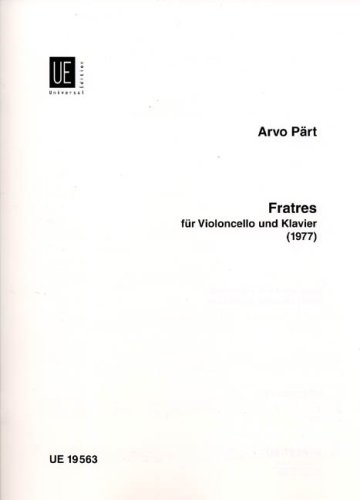 Fratres &nbsp;&nbsp;für Violoncello und Klavier&nbsp;&nbsp;