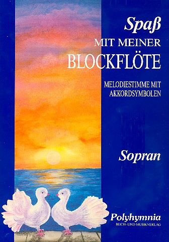 Spass mit meiner Blockflöte  Melodiestimme mit Akkordsymbolen  