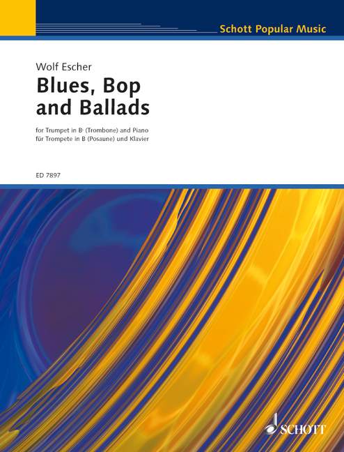 Blues, Bop and Ballads&nbsp;&nbsp;für Trompete (Posaune) und Klavier&nbsp;&nbsp;