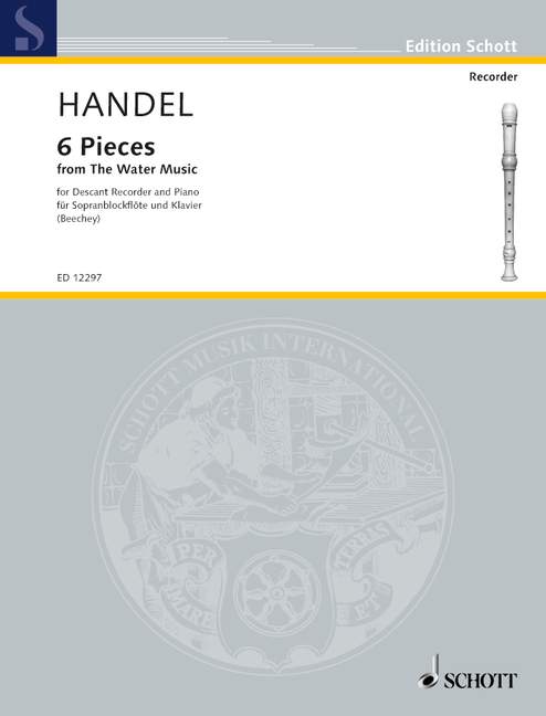 6 Pieces from the Watermusic  für Sopranblockflöte und Klavier  