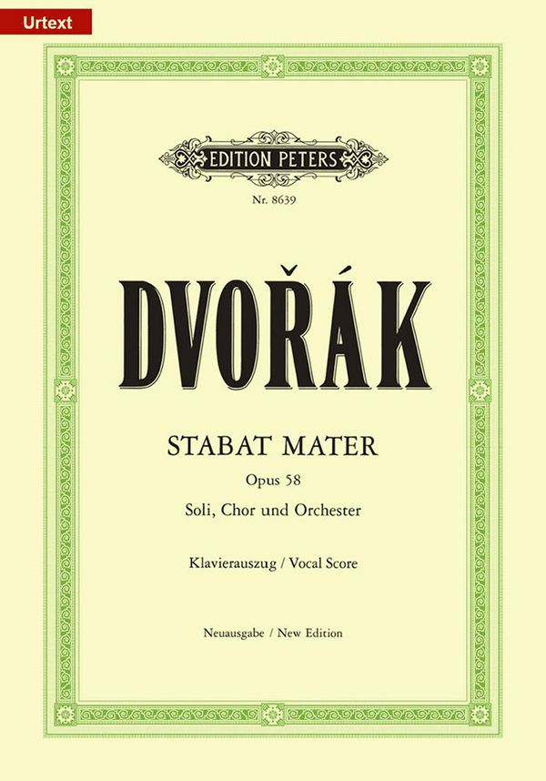 Stabat Mater op.58&nbsp;&nbsp;für Soli, Chor und Orchester&nbsp;&nbsp;Klavierauszug
