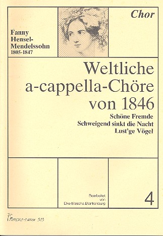 Weltliche a-cappella-Chöre von 1846 Band 4  für gem Chor a cappella  Chorpartitur