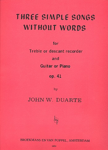 3 simple Songs without Words op.41  for treble or descant recorder  and guitar or piano