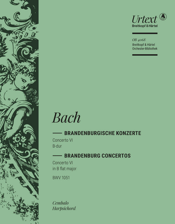 Brandenburgisches Konzert B-Dur Nr.6 BWV1051&nbsp;&nbsp;für Orchester&nbsp;&nbsp;Cembalo