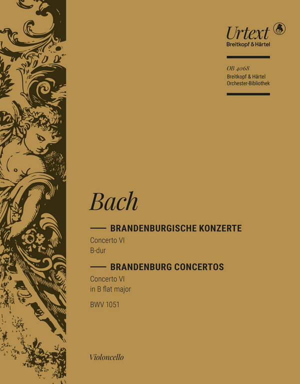 Brandenburgisches Konzert B-Dur Nr.6 BWV1051&nbsp;&nbsp;für Orchester&nbsp;&nbsp;Violoncello