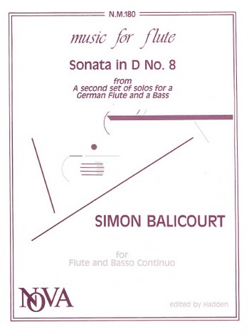 Sonata d major no.8 from a second set of solos&nbsp;&nbsp;for german flute and a bass&nbsp;&nbsp;