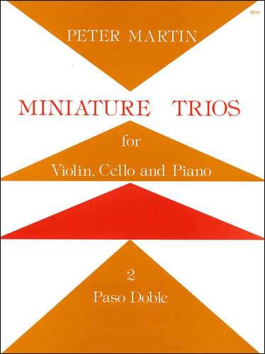 Miniature Trios vol.2 (Paso doble)  for violin, cello and piano  parts