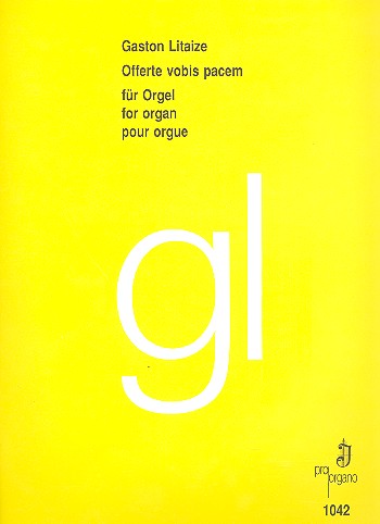 Offerte vobis pacem&nbsp;&nbsp;für Orgel&nbsp;&nbsp;