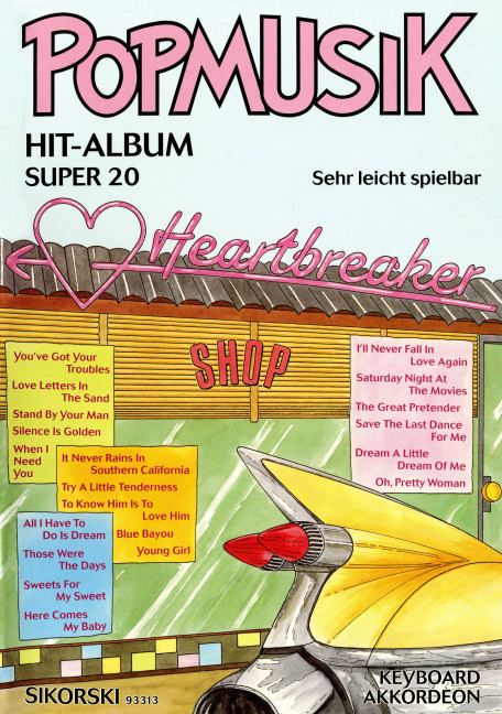 Popmusik Hit-Album Super 20:&nbsp;&nbsp;Heartbreaker&nbsp;&nbsp;