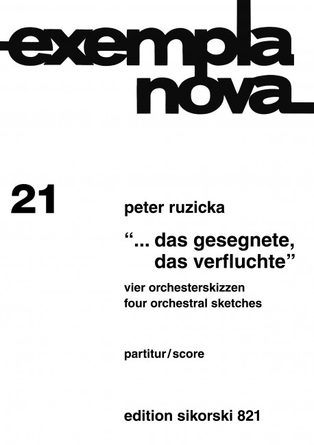 Das Gesegnete, das Verfluchte  4 Orchesterskizzen  Partitur