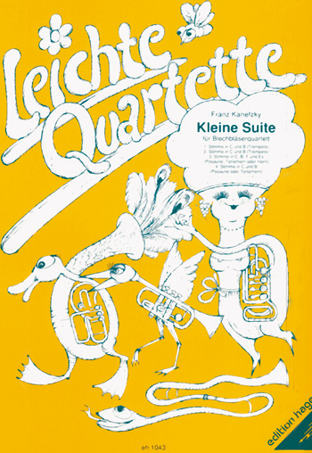 Kleine Suite&nbsp;&nbsp;für Blechbläserquartett&nbsp;&nbsp;Partitur und Stimmen