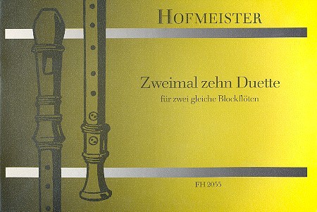 Zweimal 10 Duette &nbsp;&nbsp;für 2 gleiche Blockflöten&nbsp;&nbsp;
