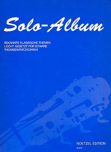 Solo Album für Gitarre&nbsp;&nbsp;Bekannte klassische Themen&nbsp;&nbsp;