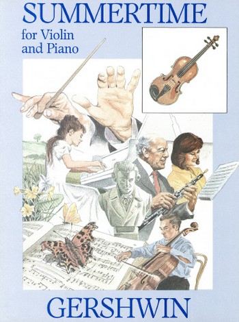 Summertime&nbsp;&nbsp;for violin and piano&nbsp;&nbsp;