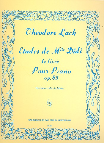 Études de Mlle Didi op.85 vol.1  pour piano  