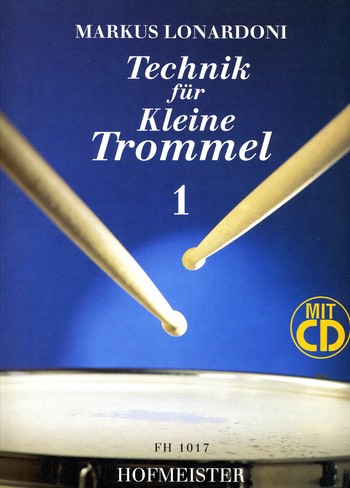 Technik für die kleine Trommel Band 1 (+CD)    