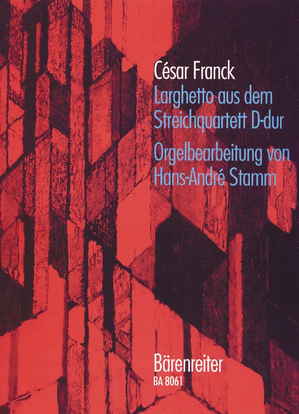 Larghetto aus dem Streichquartett D-Dur  für Orgel  
