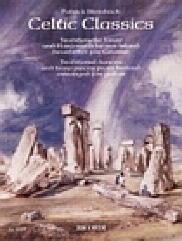 Celtic Classics Traditionelle  Tänze und Harfenstücke aus Irland  bearbeitet für Gitarre