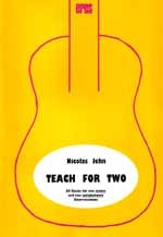 Teach for two 12 Stücke für  eine leichte und eine mittelschwere  Gitarrenstimme