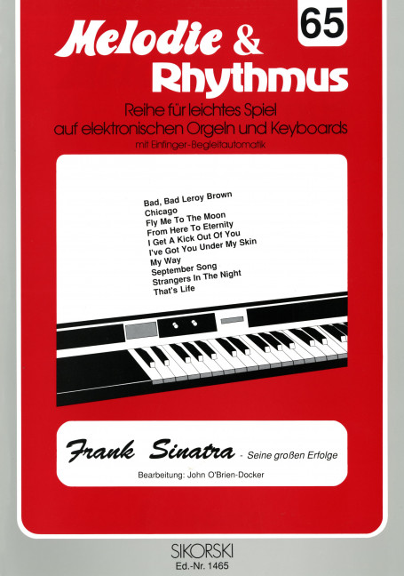 Frank Sinatra und seine grossen Erfolge&nbsp;&nbsp;für E-Orgel / Keyboard&nbsp;&nbsp;Melodie und Rhythmus 65