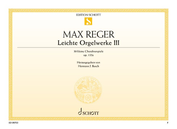 Leichte Orgelwerke op. 135a Band 3&nbsp;&nbsp;für Orgel&nbsp;&nbsp;