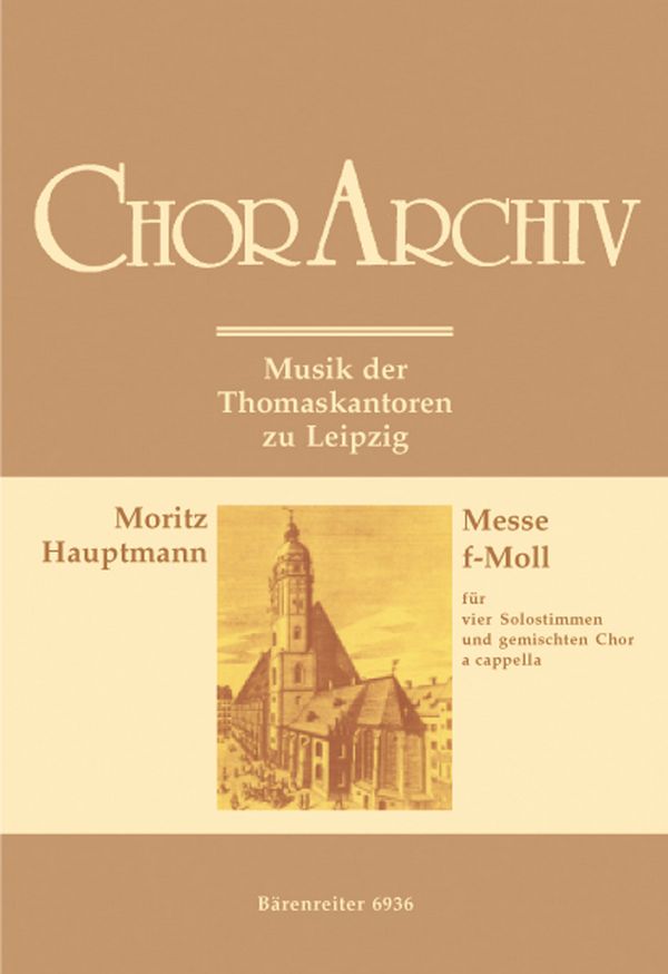 Messe f-Moll op.18 für 4 Solostimmen  und gem Chor a cappella  Partitur