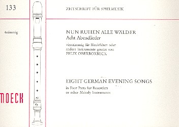 Nun ruhen alle Wälder  8 Abendlieder für 4 Blockflöten  (SATB)