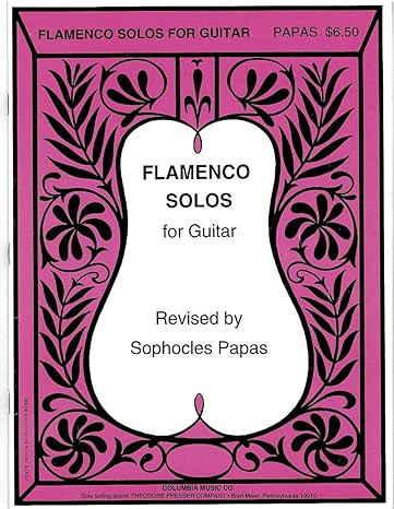 Flamenco Solos&nbsp;&nbsp;for guitar&nbsp;&nbsp;