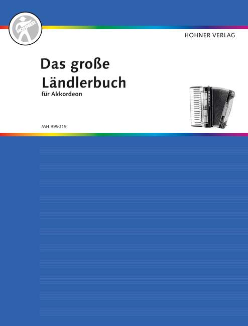 Das grosse Ländlerbuch  für Akkordeon  