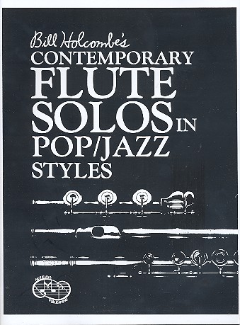 Contemporary Flute Solos in Pop /  Jazz Styles (+CD) for flute and piano  