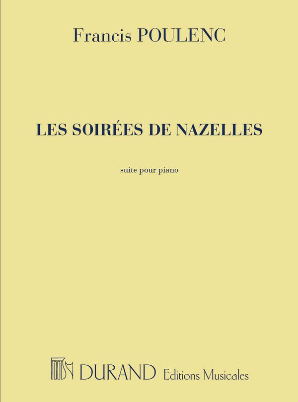 Les soirées de nazelles Suite &nbsp;&nbsp;pour piano&nbsp;&nbsp;