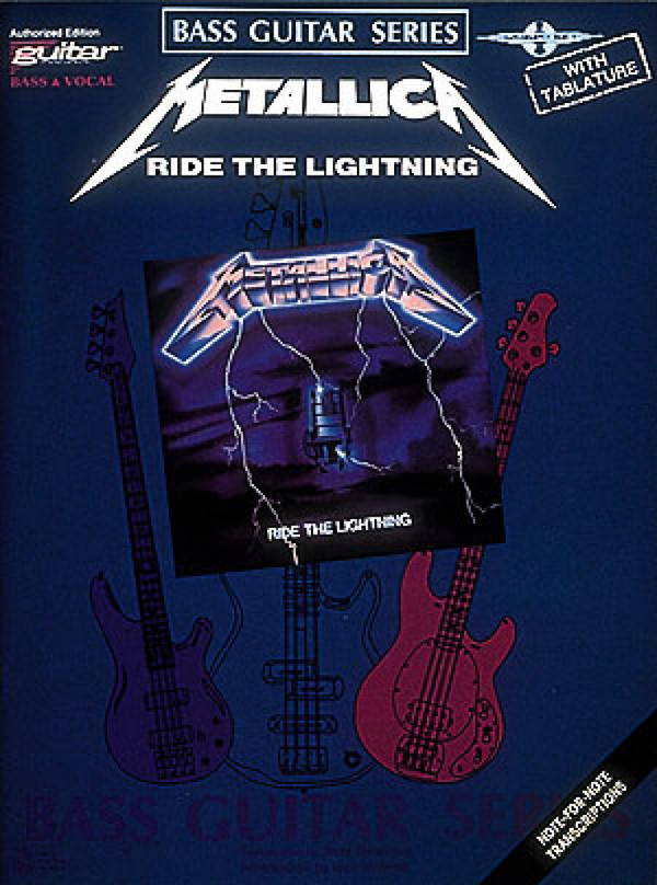 Metallica: Ride the Lightning&nbsp;&nbsp;Songbook for vocal/bass with tablature&nbsp;&nbsp;