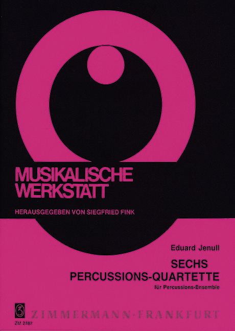 6 Percussions-Quartette&nbsp;&nbsp;für Percussions-Ensemble&nbsp;&nbsp;Partitur