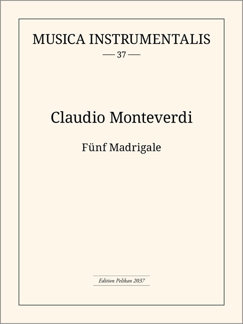 5 Madrigale  für 5 Blockflöten (AATTB)  Partitur