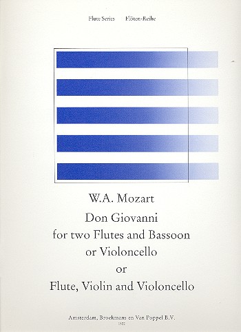 Don Giovanni for 2 flutes and  bassoon (cello)  or  flute, violin and cello  