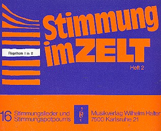 Stimmung im Zelt Band 2&nbsp;&nbsp;für Blasorchester&nbsp;&nbsp;Flügelhorn 1